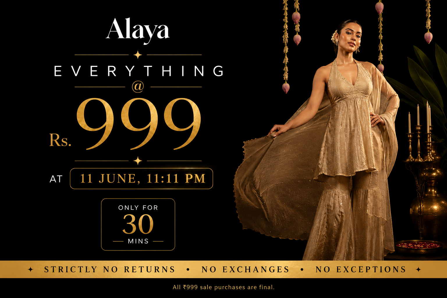 Alaya 11:11 Birthday Sale — Everything ₹999