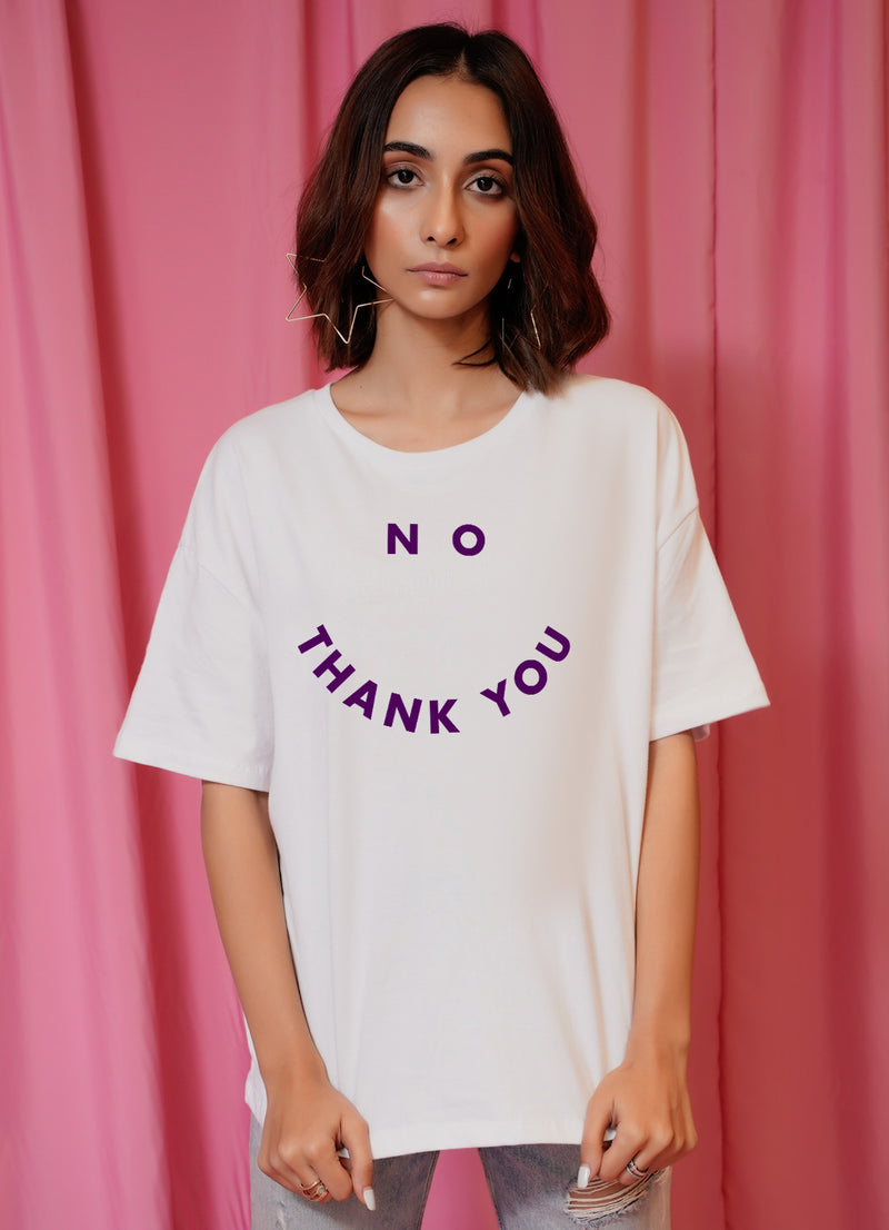 "No Thank You" Tee - Technicolour Dreampants Private Limited